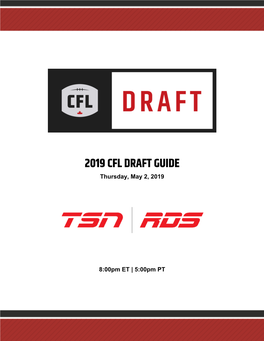 2019 CFL DRAFT GUIDE Thursday, May 2, 2019