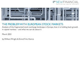 The Problem with European Stock Markets