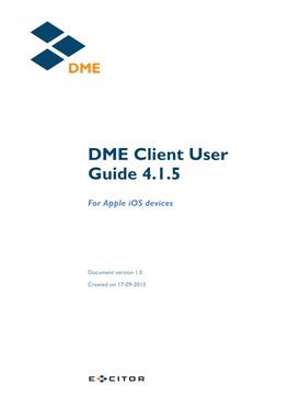 DME Client User Guide 4.1.5 for Apple Ios Devices