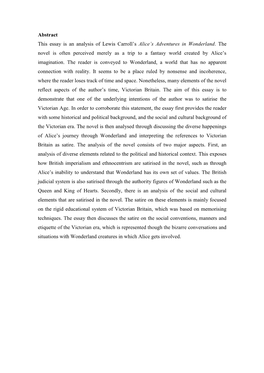 Abstract This Essay Is an Analysis of Lewis Carroll's Alice's Adventures in Wonderland . the Novel Is Often Perceived Merely