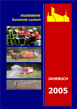 JAHRBUCH 2005 FEUERWEHR Gemeinde Laufach