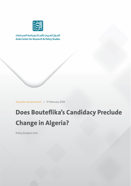 Does Bouteflika's Candidacy Preclude Change in Algeria?