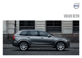 VOLVO XC90 2 WE're VOLVO CARS We Put People First