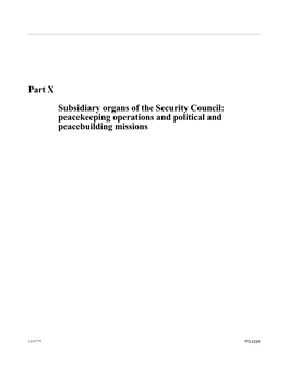 Part X Subsidiary Organs of the Security Council: Peacekeeping