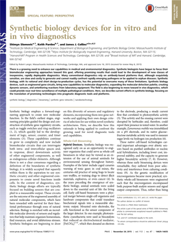 Synthetic Biology Devices for in Vitro and in Vivo Diagnostics Shimyn Slomovica,1, Keith Pardeeb,1, and James J