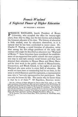 Francis Wayland a Neglected Pioneer of Higher Education