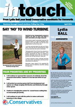 TO WIND TURBINE Lydia BALL Lydia Ball Has Been Championing the Concerns of Residents Over Plans by Seven Trent Water to Build a Wind Turbine on the Edge of Awsworth