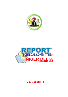 REPORT of the TECHNICAL COMMITTEE on the NIGER DELTA Iii INAUGURAL ADDRESS by DR