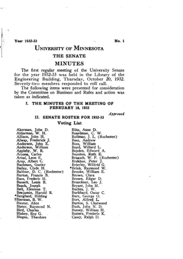 MINUTES the First Regular Meeting of the University Senate for the Year 1932-33 Was Held in the Library of the Engineering Building, Thursday, October 20, 1932