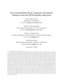 Can Central Banks Boost Corporate Investment: Evidence from the ECB Liquidity Injections∗