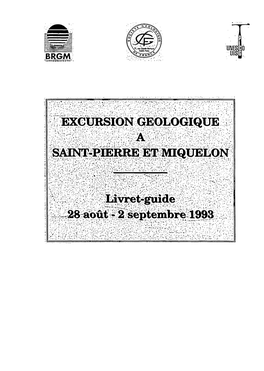 Excursion Géologique À Saint-Pierre Et Miquelon, Livret-Guide