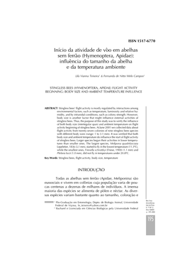 Início Da Atividade De Vôo Em Abelhas Sem Ferrão (Hymenoptera, Apidae): Influência Do Tamanho Da Abelha E Da Temperatura Ambiente