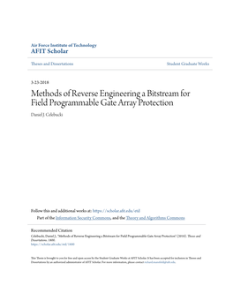 Methods of Reverse Engineering a Bitstream for Field Programmable Gate Array Protection Daniel J