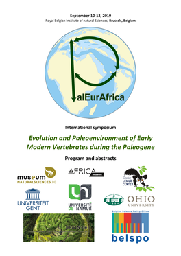 Evolution and Paleoenvironment of Early Modern Vertebrates During the Paleogene Program and Abstracts