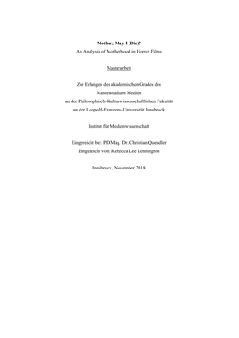 Mother, May I (Die)? an Analysis of Motherhood in Horror Films