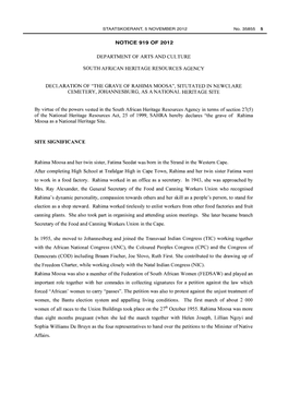 Of the National Heritage Resources Act, 25 of 1999, SAHRA Hereby Declares "The Grave of Rahima Moosa As a National Heritage Site