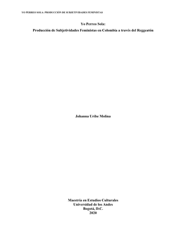 Yo Perreo Sola: Producción De Subjetividades Feministas