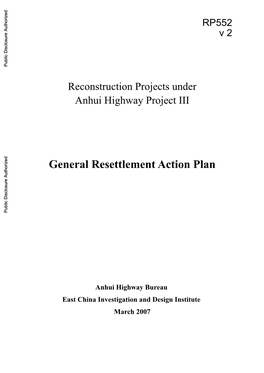 General Resettlement Action Plan Anhui Highway Bureau East China Investigation and Design Institute March 2007