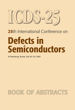 Defects in Semiconductors St Petersburg, Russia, July 20–24, 2009 Book of a B Str