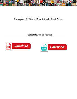 Examples of Block Mountains in East Africa