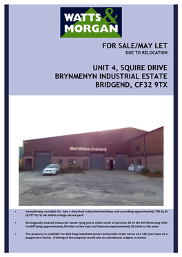 For Sale/May Let Unit 4, Squire Drive Brynmenyn Industrial