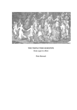 THE TRIPLE TIME HORNPIPE from 1550 to 1800 Pete Stewart