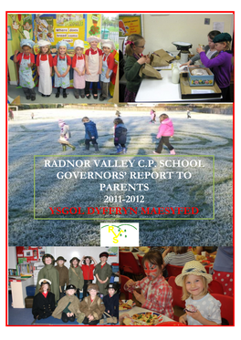 Radnor Valley Cp School Governors' Report to Parents 2011-2012