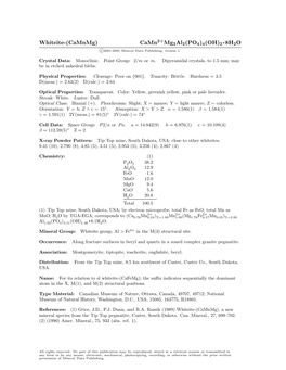 Whiteite-(Camnmg) Camn Mg2al2(PO4)4(OH)2 • 8H2O C 2001-2005 Mineral Data Publishing, Version 1