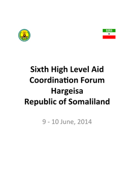 Sixth High Level Aid Coordina on Forum Hargeisa Republic of Somaliland