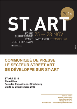 Communiqué De Presse Le Secteur Street Art Se Développe Sur St-Art