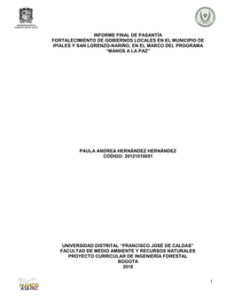 Informe Final De Pasantía Fortalecimiento De Gobiernos Locales En El Municipio De Ipiales Y San Lorenzo-Nariño, En El Marco Del Programa “Manos a La Paz”