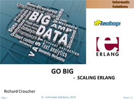 Go Big - Scaling Erlang