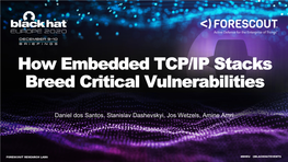 How Embedded TCP/IP Stacks Breed Critical Vulnerabilities