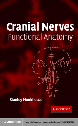 CRANIAL NERVES: Functional Anatomy