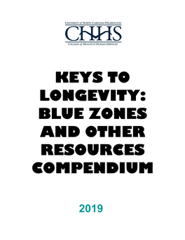 Keys to Longevity: Blue Zones and Other Resources