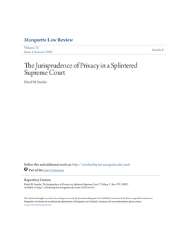 The Jurisprudence of Privacy in a Splintered Supreme Court, 75 Marq