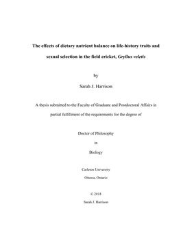 The Effects of Dietary Nutrient Balance on Life-History Traits and Sexual Selection in the Field Cricket, Gryllus Veletis