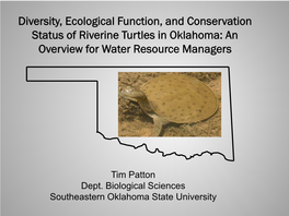 A Survey of Turtles of Eastern Oklahoma: a Cause for Concern?