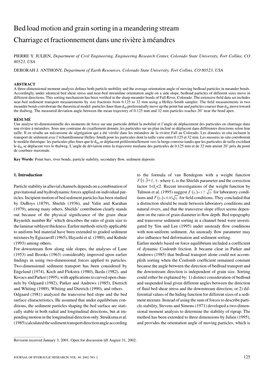 Bed Load Motion and Grain Sorting in a Meandering Stream Charriage Et Fractionnement Dans Une Rivière À Méandres