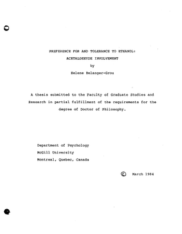 PREFERENCE for and TOLERANCE to ETHANOL: ACETALDEHYDE INVOLVEMENT by Helene Belanger-Grou