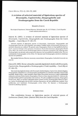 I a Revision of Selected Material of Lignicolous Species of I Brunnipila, Capitotricha, Dasyscyphella and I Neodasyscypha from the Czech Republic