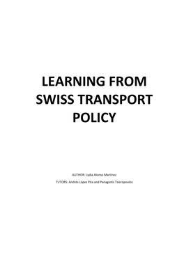 Learning from Swiss Transport Policy