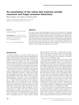 An Examination of the Values That Motivate Socially Conscious and Frugal Consumer Behaviours Miriam Pepper1, Tim Jackson1 and David Uzzell2