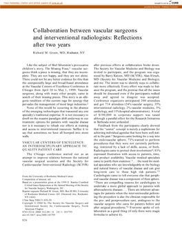 Collaboration Between Vascular Surgeons and Interventional Radiologists: Reflections After Two Years