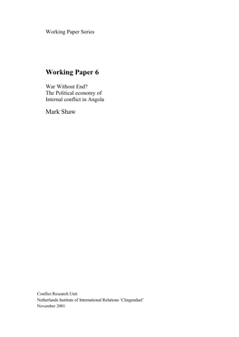 War Without End? the Political Economy of Internal Conflict in Angola