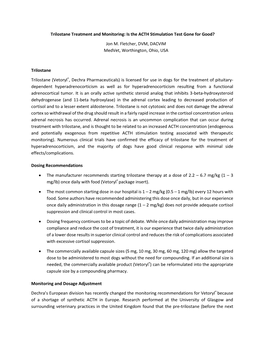 Trilostane Treatment and Monitoring: Is the ACTH Stimulation Test Gone for Good?