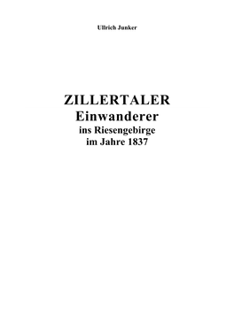 ZILLERTALER Einwanderer Ins Riesengebirge Im Jahre 1837