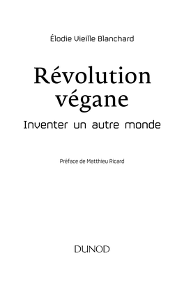 Révolution Végane Inventer Un Autre Monde