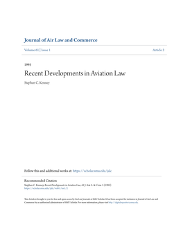 Recent Developments in Aviation Law Stephen C