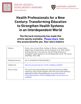Health Professionals for a New Century: Transforming Education to Strengthen Health Systems in an Interdependent World